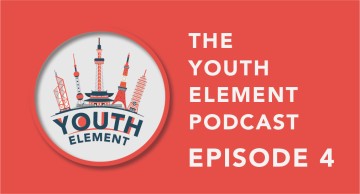 The Youth Element Podcast Episode 4