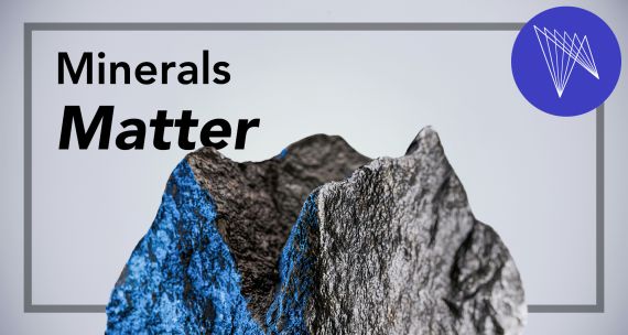 Minerals Matter keystone