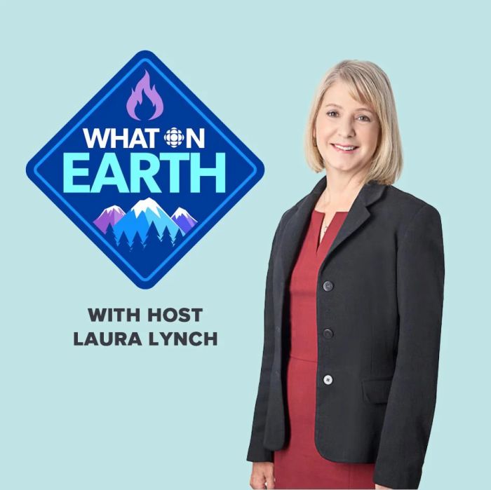 What on Earth with Laura Lynch