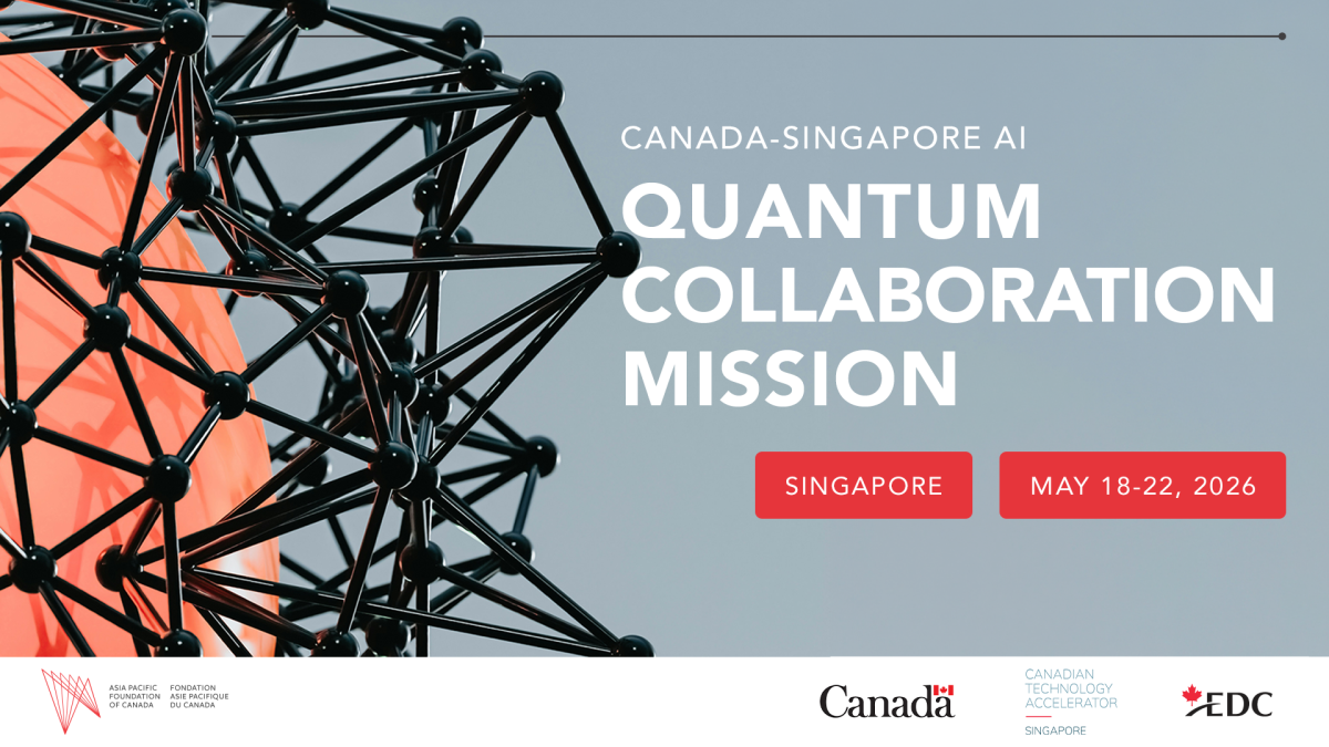 May 18-22: Canada-Singapore AI + Quantum Collaboration Mission 